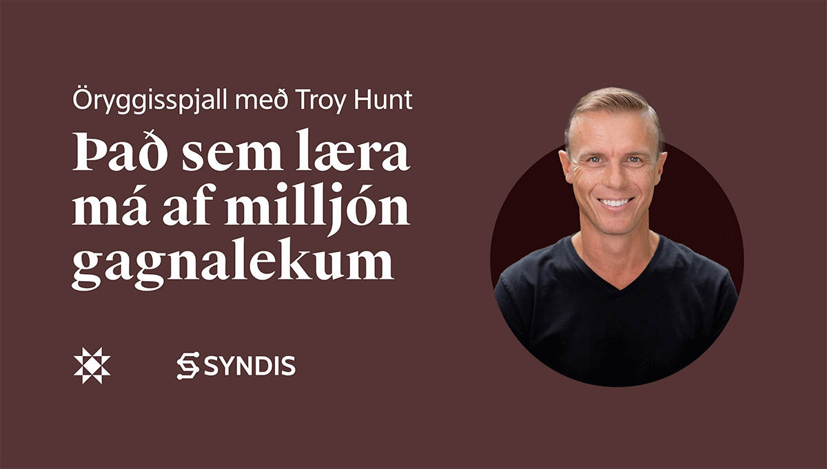 Öryggisspjall með Troy Hunt - mynd
